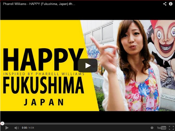 Pharrell Williams Happy Fukushima Japan トーチカ通信 桃李舎